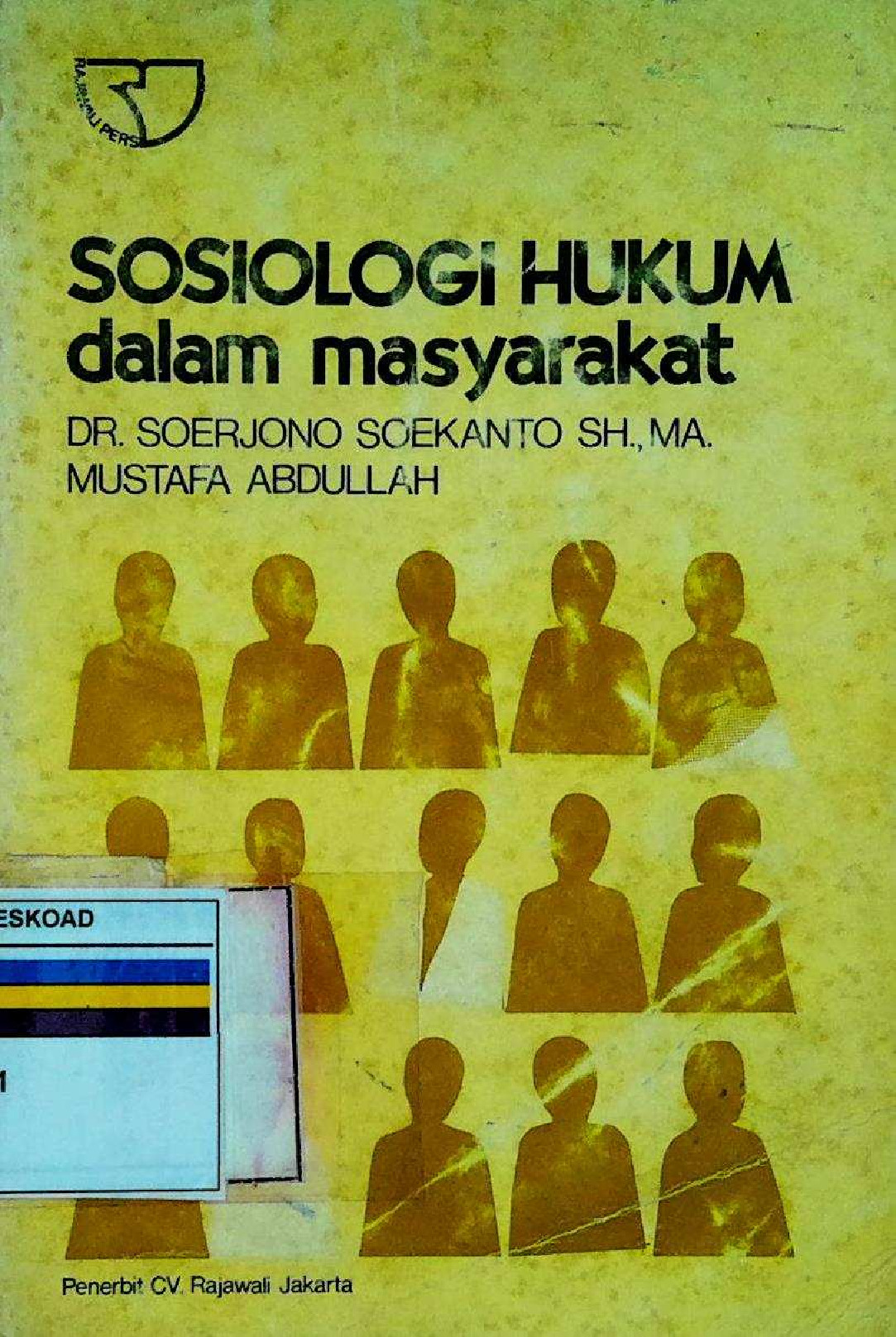 SOSIOLOGI HUKUM DALAM MASYARAKAT